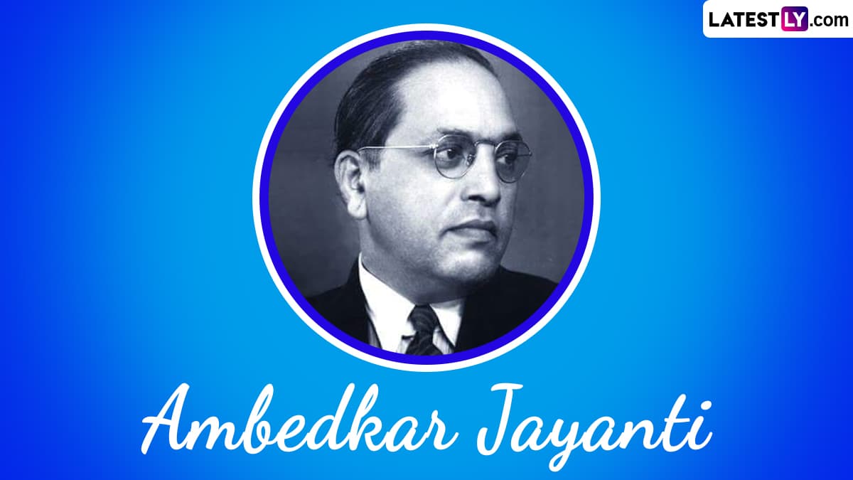 Festivals & Events News | Babasaheb Ambedkar Jayanti 2024: Date ...