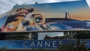 Cannes 2024 Start and End Dates: Know the Venue, Star-Studded Celebrity Lineups and All the Details About the Cannes Film Festival