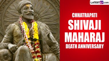Chhatrapati Shivaji Maharaj Death Anniversary 2024 Date: All You Need To Know About the Great Maratha Warrior King on His Punyatithi