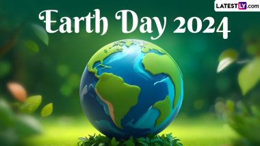 Earth Day 2024 Date, Theme, History and Significance: Everything to Know About The Annual Event That Raises Awareness on Environment Protection