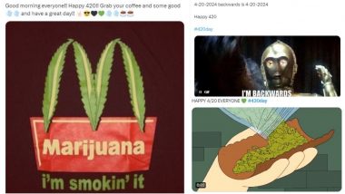 420 Day 2024 Funny Memes, Jokes and Tweets To Share on This Special Palindrome Day in April Dedicated to Cannabis Enthusiasts