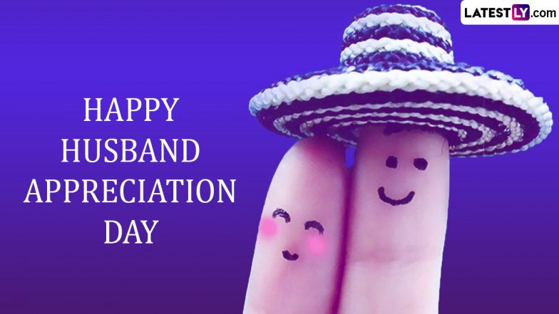 Husband Appreciation Day 2024 Wishes, Romantic Greetings & Quotes: Love Sayings, HD Images, Messages & Wallpapers To Send To Your Partner