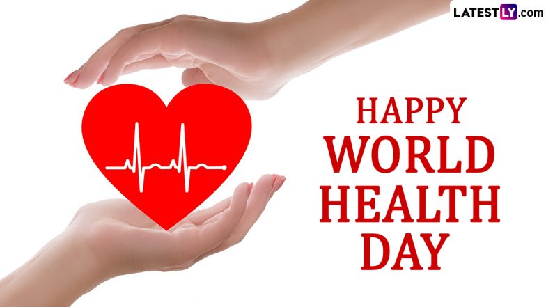 World Health Day 2024 Images & HD Wallpapers for Free Download Online: Quotes and Messages To Raise Awareness About Importance of Good Health on Global Awareness Day