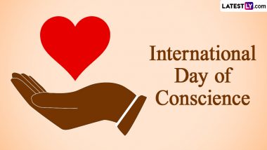 International Day of Conscience 2024 Date, Theme and Significance: Know All About the Global Day of Awareness Commemorating the Importance of Human Conscience