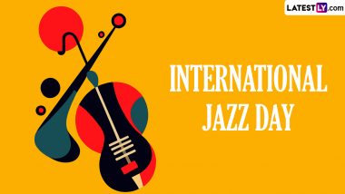 International Jazz Day 2024 Date, History and Significance: Know All About the Day That Promotes Jazz as an Art Form