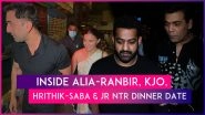 Alia Bhatt, Ranbir Kapoor, Jr NTR, Karan Johar, Hrithik Roshan & Saba Azad Enjoy A Dinner Date