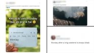 'Monday After Long Weekend' Funny Memes Take Over X, Netizens Flood Social Media With Hilarious Posts to Cure Monday Blues With Laughter!
