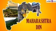Maharashtra Day 2024 Date, History and Significance: Know All About Maharashtra Din, the Day That Marks the Formation of the State of Maharashtra