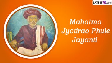 Jyotiba Phule Jayanti 2024: Who Was Mahatma Jyotirao Phule? Important Things To Know About the Indian Social Activist on His 197th Birth Anniversary