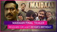 Maidaan: Ajay Devgn&rsquo;s Character Picks Footballers From The Streets Of India In The Final Trailer
