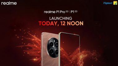 Realme P1 5G, Realme P1 Pro 5G Launch Live Streaming: Watch Online Telecast of Launch of New Realme Smartphones, Know Specifications, Price and Other Details