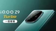 iQOO Z9 Turbo Launched in China With Snapdragon 8s Gen 3 Processor; Check Price, Specifications and Names of Other Smartphones and Gadgets Introduced in Z9 Series