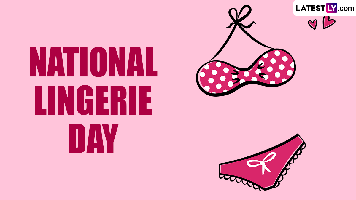 National Lingerie Day 2024 Date and Significance Not Just a Day