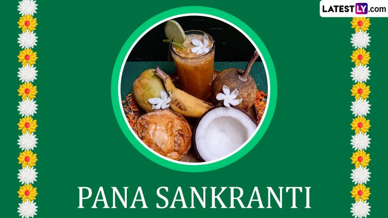 Pana Sankranti 2024 Greetings and Messages: Share Quotes, Wallpapers, Images and Wishes With Your Loved Ones To Celebrate the Odisha New Year