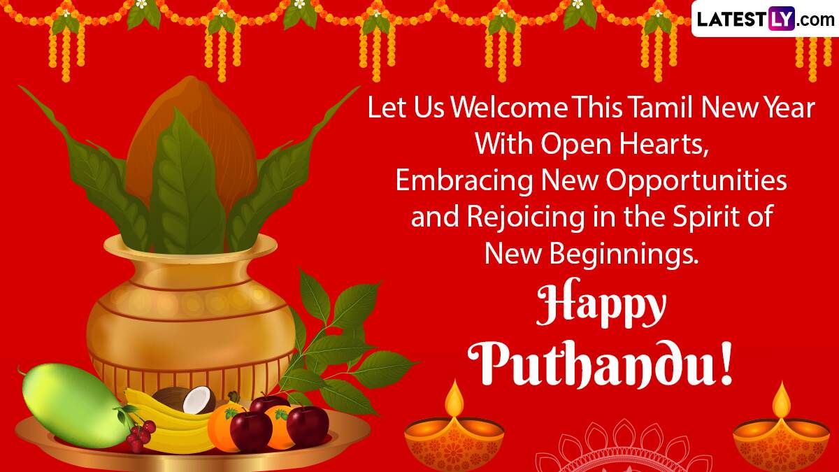 Happy Puthandu 2024 Wishes & Tamil New Year Images: Puthandu Vazthukal ...