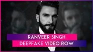 Ranveer Singh Deepfake Video Case: Maharashtra&rsquo;s Cyber Police Registers FIR Against X User