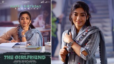 The Girlfriend: Rashmika Mandanna's First Look from Her Telugu Film Unveiled on Her Birthday (View Posters)