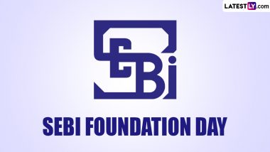 SEBI Foundation Day 2024 Date: Know History and Significance of the Day That Marks the Formation of the Securities and Exchange Board of India