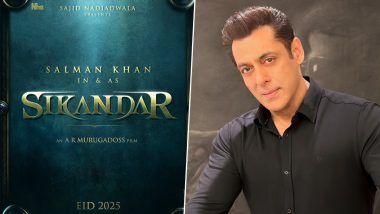 Sikandar: Salman Khan To Play Titular Role in Director AR Murugadoss’ Film; Actor Shares the Big Update on Eid 2024 (View Poster)