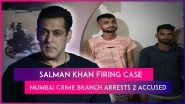 Salman Khan Firing Case: Mumbai Crime Branch Arrests Two Accused From Gujarat&rsquo;s Bhuj For Attacking Actor&rsquo;s Home In Bandra