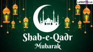 Shab-e-Qadr Mubarak 2024 Images & HD Wallpapers For Free Download Online: Wish Happy Laylat al-Qadr With WhatsApp Messages, Quotes and Greetings to Family and Friends