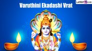 Varuthini Ekadashi 2024 Date and Vrat Katha: Know Shubh Muhurat, Puja Vidhi and Parana Timings Related to the Auspicious Day Dedicated to Lord Vishnu