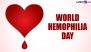 World Hemophilia Day 2024 Date & Significance: Everything To Know About the Rare Genetic Disorder; Symptoms, Treatment and Causes