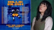 Billie Eilish Announces World Tour Dates for &lsquo;Hit Me Hard and Soft&rsquo; Album