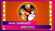 Pana Sankranti 2024 Greetings: Messages, Wallpapers, Images And Quotes For Odia New Year