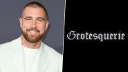 Grotesquerie: Taylor Swift's Boyfriend Travis Kelce To Make Acting Debut In Ryan Murphy's FX Horror Series - Reports
