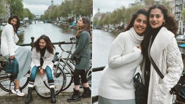 Taapsee Pannu Shares Stunning Photos With Sister Shagun Pannu From Their Recent Amsterdam Trip