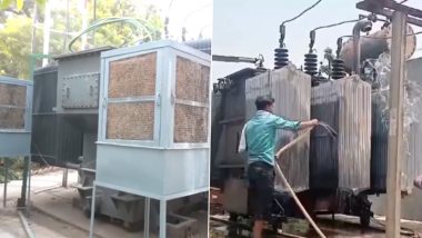 Heatwave in Uttar Pradesh: Coolers and Fans Installed to Alleviate Overheating of Transformers in Lucknow, Water Sprinkled on Transformers in Moradabad (Watch Videos)