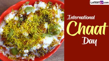 International Chaat Day 2024 Date and Significance: When Is Chat Day? Indulge in Delectable Indian Savoury Snacks To Celebrate the Day