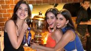 ‘We Won’ Ananya Panday Looks Cute in Maxi Dress, Holds KKK’s IPL Trophy With BFF’s Suhana Khan and Shanaya Kapoor (See Pic)