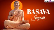Basava Jayanti 2024 Date in Karnataka: Know About Basaveshwar Jayanti That Marks the Birth Anniversary of the Founding Saint of the Lingayat Community