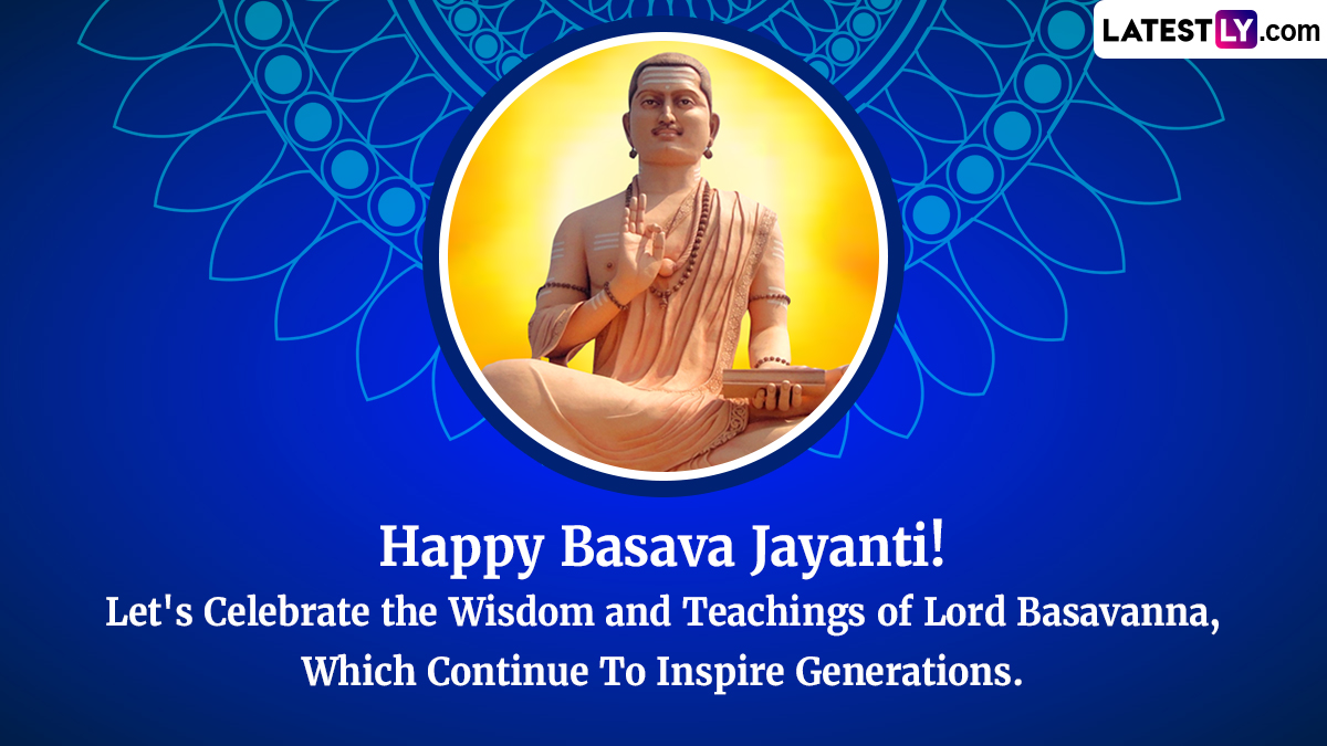 Basava Jayanti 2024 Wishes & Basaveshwar Jayanti Images WhatsApp