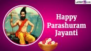 Happy Parshuram Jayanti 2024 Messages and Greetings: Lord Parshuram Images, Quotes and Wallpapers To Celebrate the Sixth Avatar of Lord Vishnu