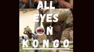 'All Eyes on Congo' Trends on Instagram After 'All Eyes on Rafah', Know Meaning and What's Happening in Congo That Is Drawing Netizens' Attention
