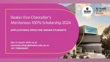 Business News | Deakin University Invites Applications for the 2024 Vice-Chancellor's Meritorious Scholarship Program, over INR 60 Million in Scholarships for Indian Students