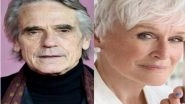 Entertainment News | Glenn Close, Jeremy Irons Joins Cast of Simon Curtis's 'Encore'