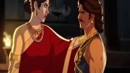 Entertainment News | SS Rajamouli's Animated Series 'Baahubali: Crown of Blood' to Dive into Untold Tales of Mahishmati Kingdom