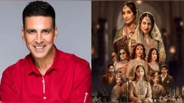 Entertainment News | Akshay Praises Sonakshi Sinha for Her Performance in 'Heeramandi'