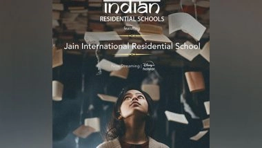 Business News | JAIN International Residential School Features in Disney+ Hotstar's Great Indian Residential School Series