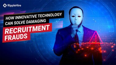 Business News | How Innovative Technology Can Solve Damaging Recruitment Frauds