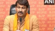 India News | BJP's Manoj Tiwari Slams Kejriwal for His Silence on Maliwal, Targets Him for Protecting Bibhav Kumar