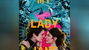 Entertainment News | Trailer of 'My Lady Jane' Takes Us into Fantasy World of Romance, Adventure