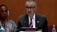 World News | WHO Chief Addresses World Health Assembly, Mentions Global Traditional Medicine Centre Established in India