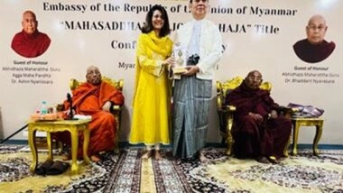 Business News | Dr Rashmi Saluja Conferred the International Buddha Peace Award by the Myanmar Embassy