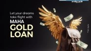 Business News | Bank of Maharashtra's Maha Gold Loan Scheme Offers Tailored Financial Solutions for Personal Needs