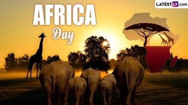 Africa Day 2024 Date, Theme, History and Significance: Know About the Day That Marks the Foundation of the African Union